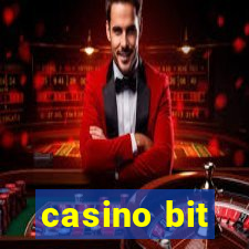 casino bit