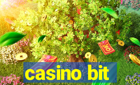 casino bit