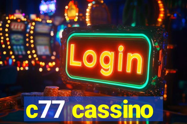 c77 cassino