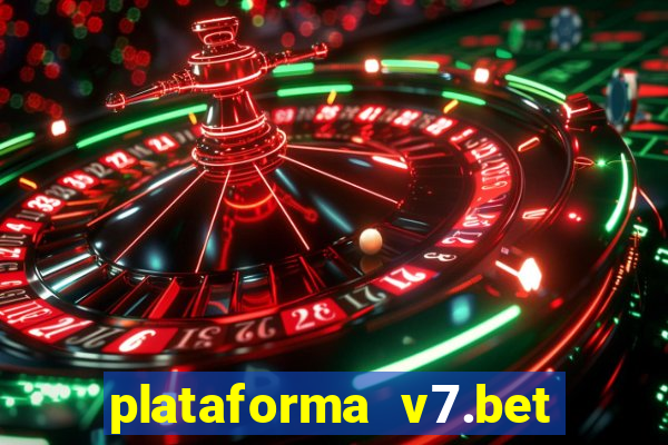 plataforma v7.bet paga mesmo