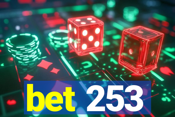 bet 253