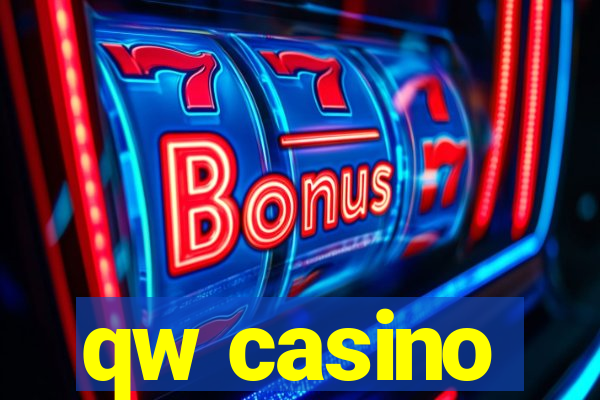 qw casino