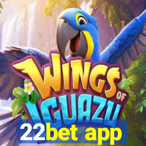 22bet app