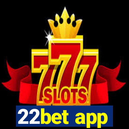 22bet app