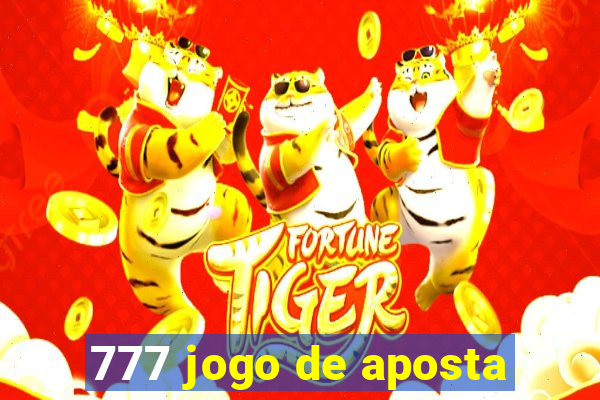 777 jogo de aposta