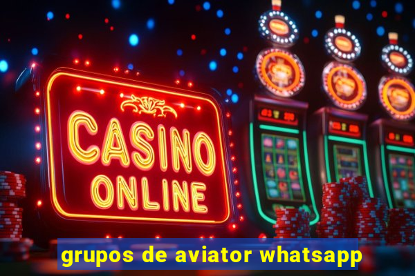 grupos de aviator whatsapp