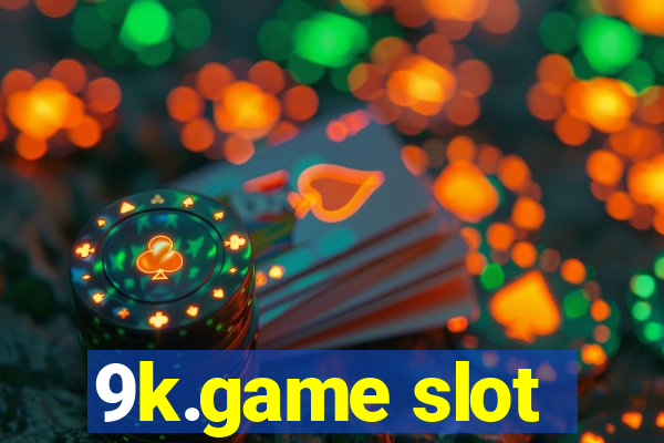 9k.game slot