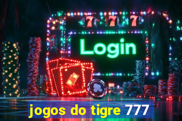 jogos do tigre 777