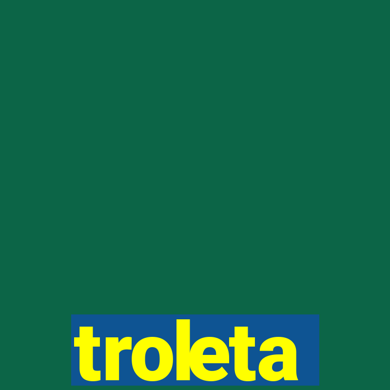 troleta