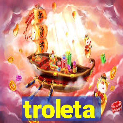 troleta