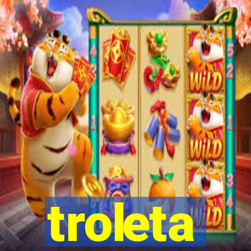 troleta