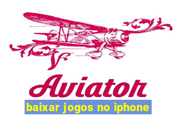 baixar jogos no iphone