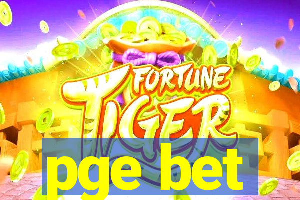 pge bet