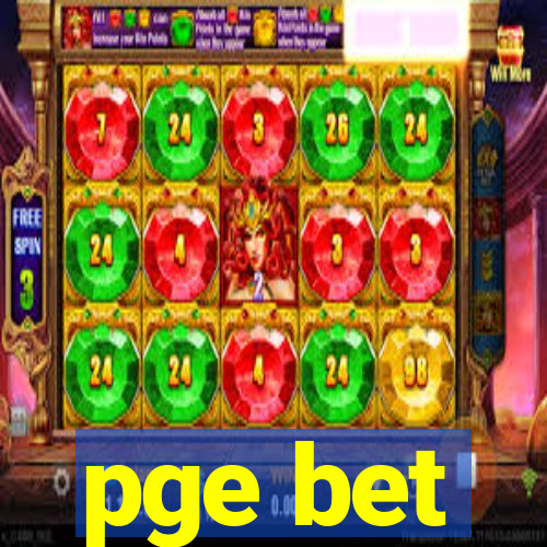 pge bet