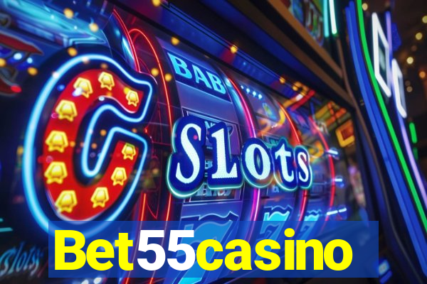 Bet55casino