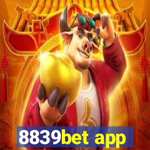 8839bet app