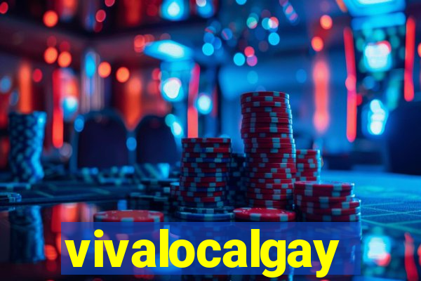 vivalocalgay