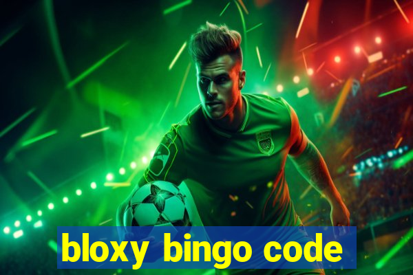 bloxy bingo code