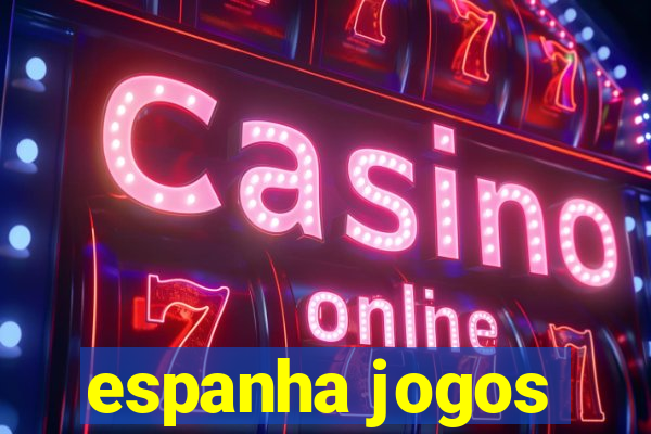 espanha jogos