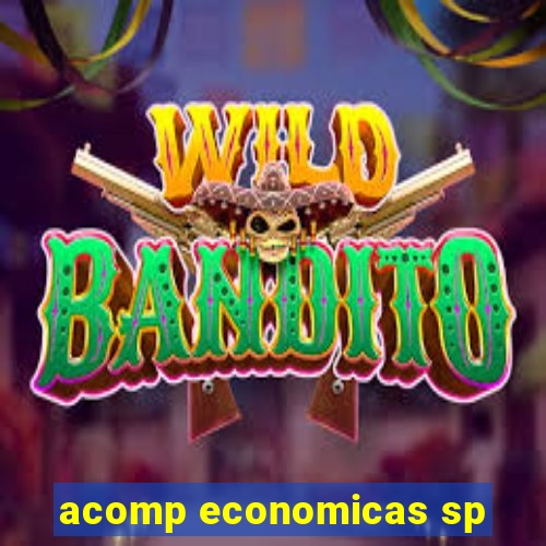 acomp economicas sp