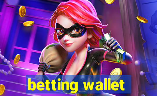 betting wallet