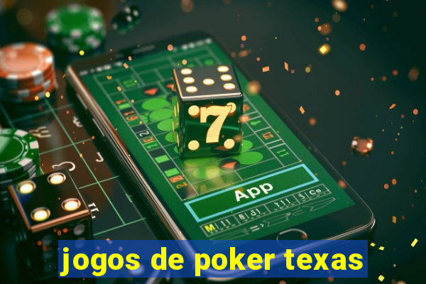 jogos de poker texas