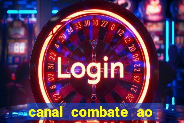 canal combate ao vivo online multicanais