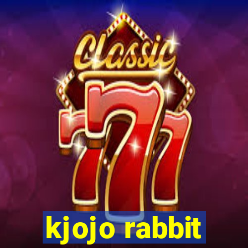 kjojo rabbit