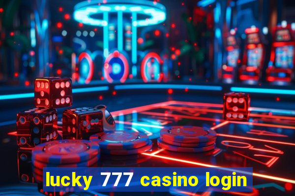 lucky 777 casino login