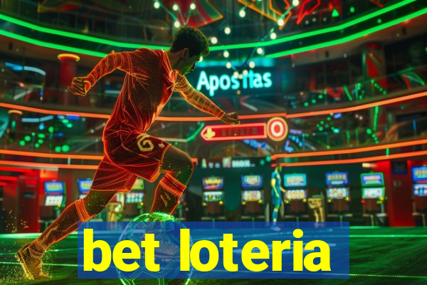 bet loteria