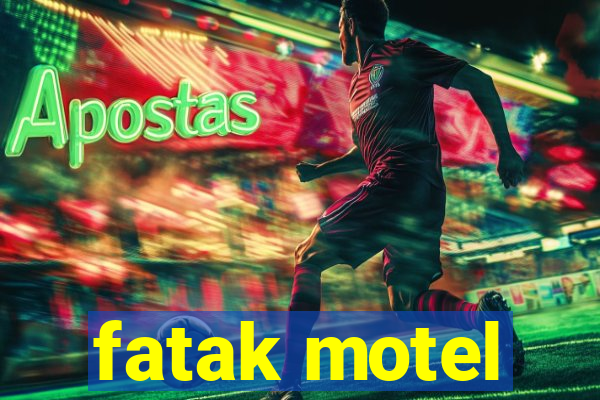 fatak motel