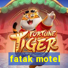 fatak motel