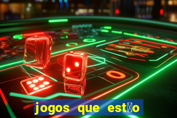 jogos que est茫o dando dinheiro