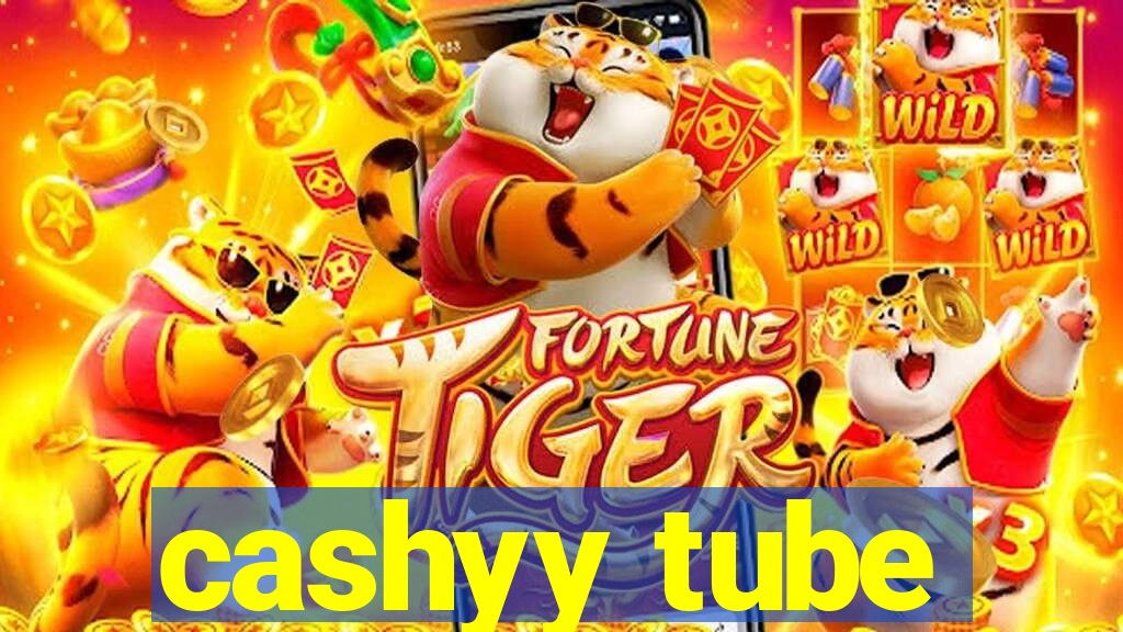 cashyy tube