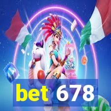 bet 678