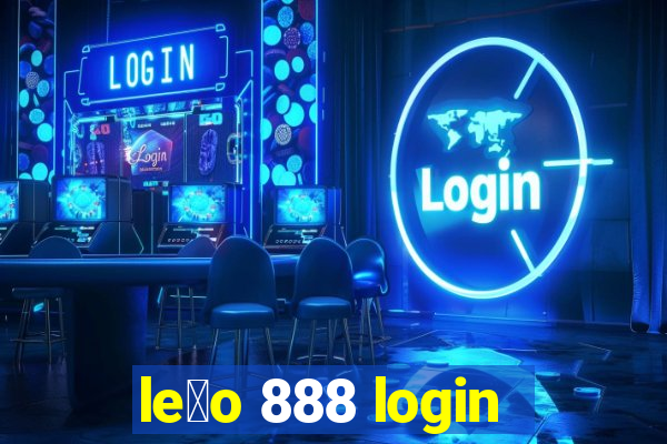 le茫o 888 login