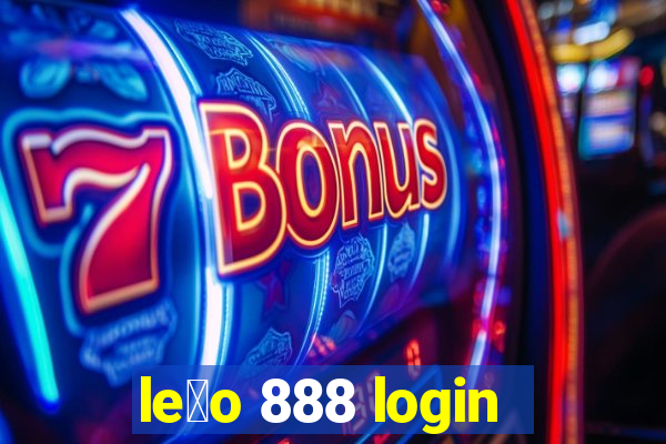 le茫o 888 login