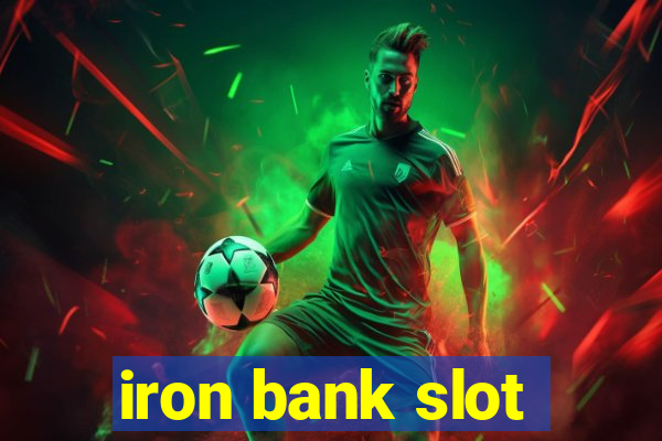 iron bank slot