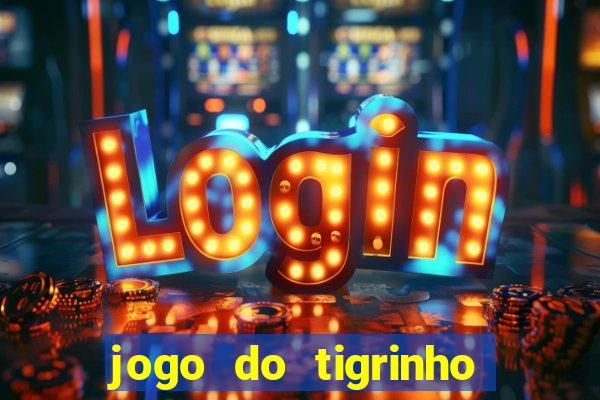 jogo do tigrinho com depósito de r$ 1