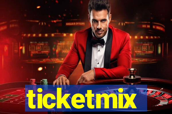 ticketmix