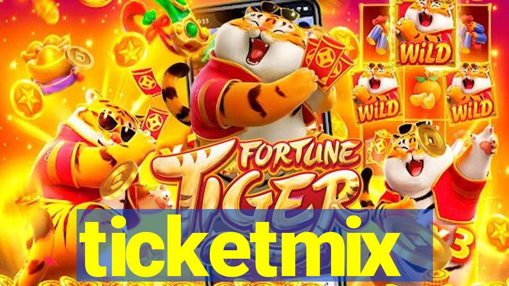 ticketmix