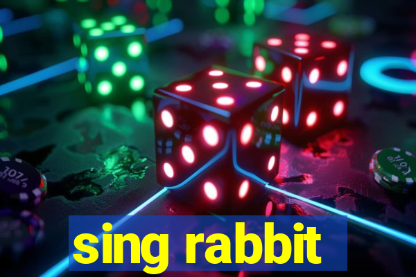 sing rabbit