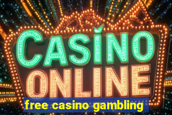 free casino gambling