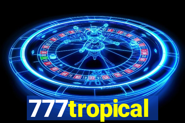 777tropical