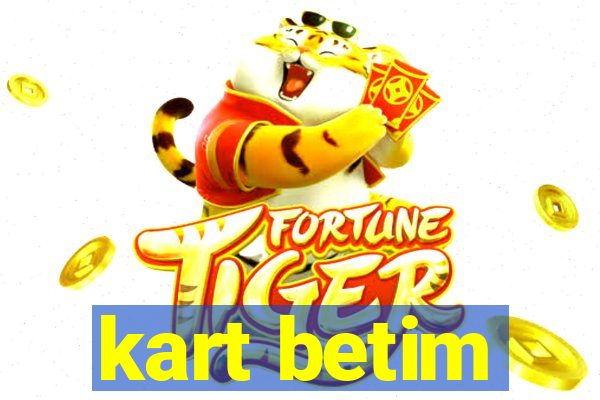 kart betim