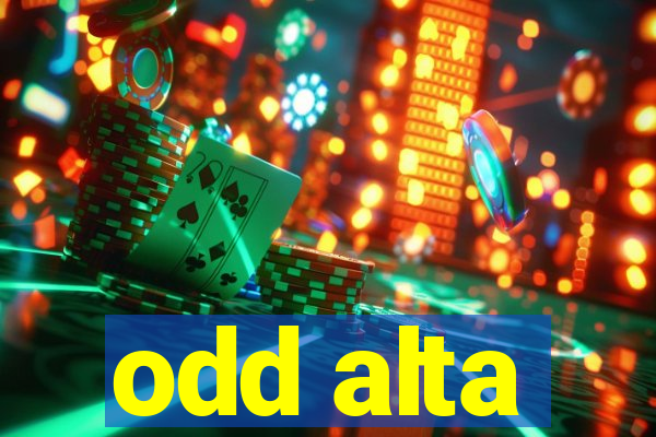 odd alta