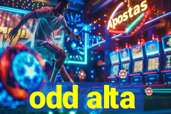 odd alta