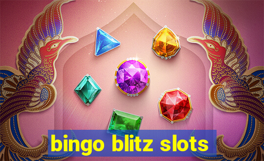 bingo blitz slots