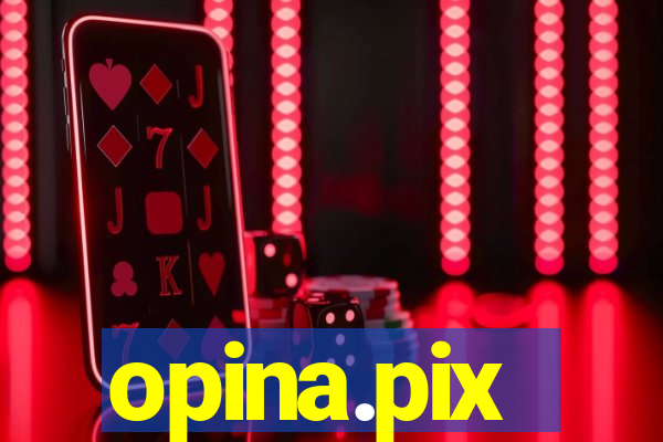 opina.pix