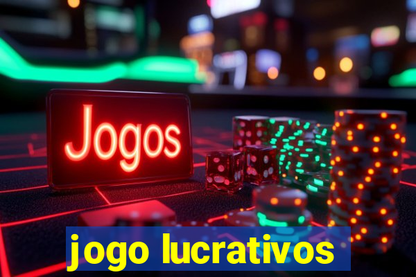 jogo lucrativos